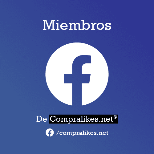 Comprar Miembros para Grupo de Facebook