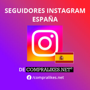 Comprar Seguidores Instagram España
